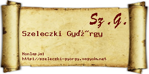 Szeleczki György névjegykártya